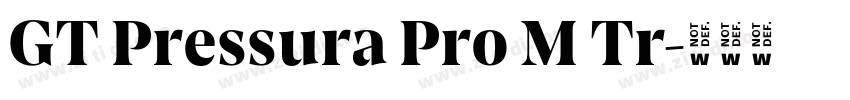 GT Pressura Pro M Tr字体转换